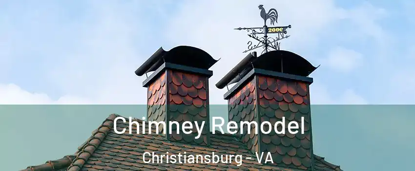  Chimney Remodel Christiansburg - VA