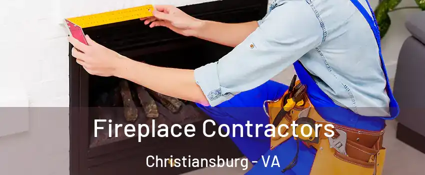  Fireplace Contractors Christiansburg - VA