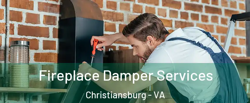  Fireplace Damper Services Christiansburg - VA