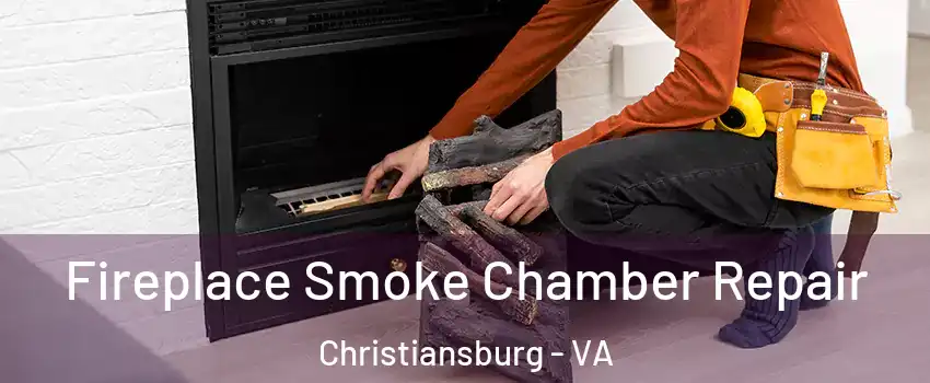  Fireplace Smoke Chamber Repair Christiansburg - VA