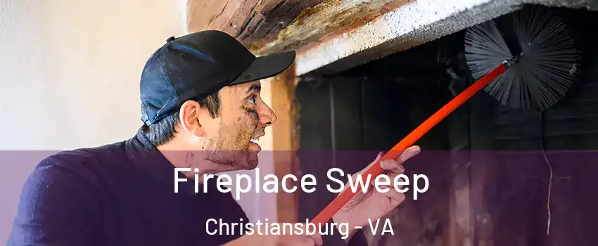  Fireplace Sweep Christiansburg - VA