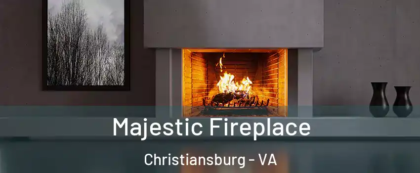  Majestic Fireplace Christiansburg - VA