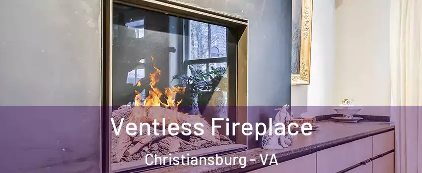  Ventless Fireplace Christiansburg - VA